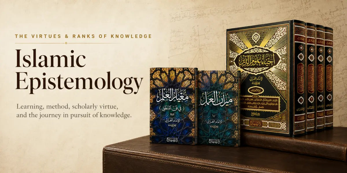 Islamic Epistemology — Knowledge, method & intellectual tradition