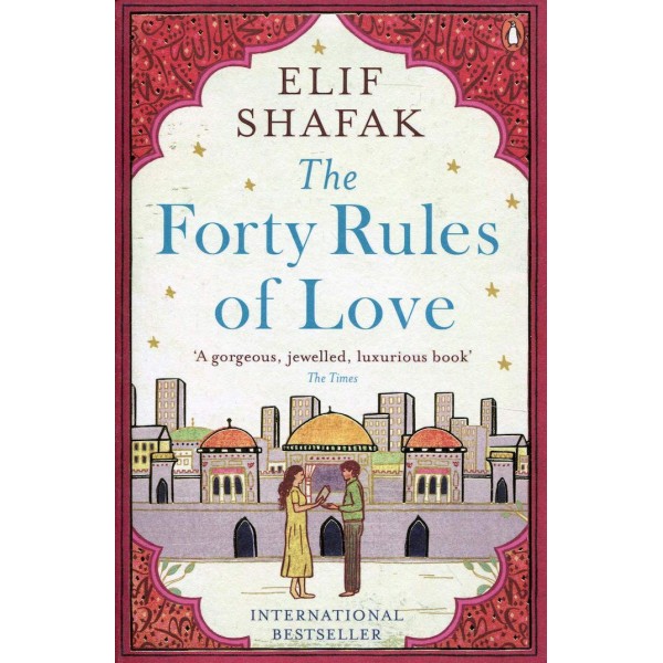 The Forty Rules Of Love Novel