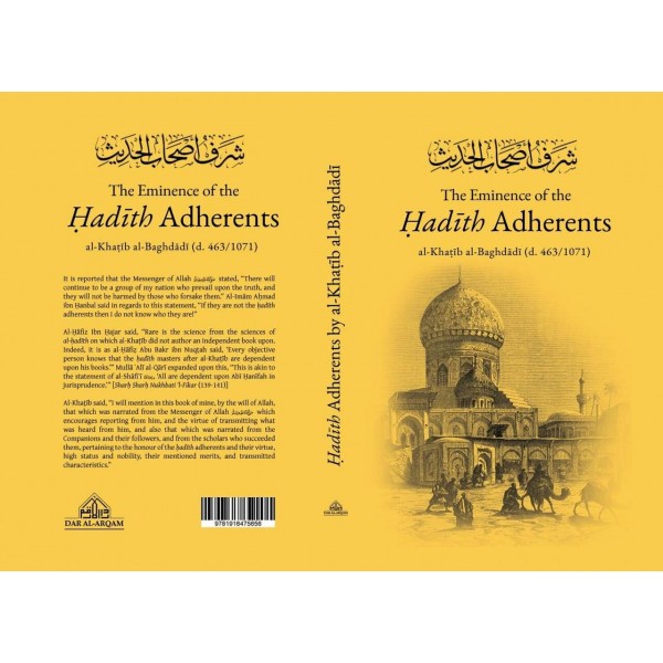 The Eminence of the Hadith Adherents