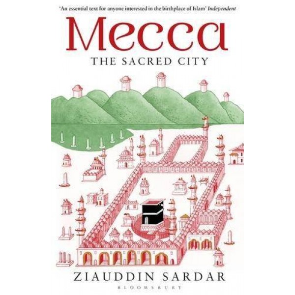 Mecca the Sacred City