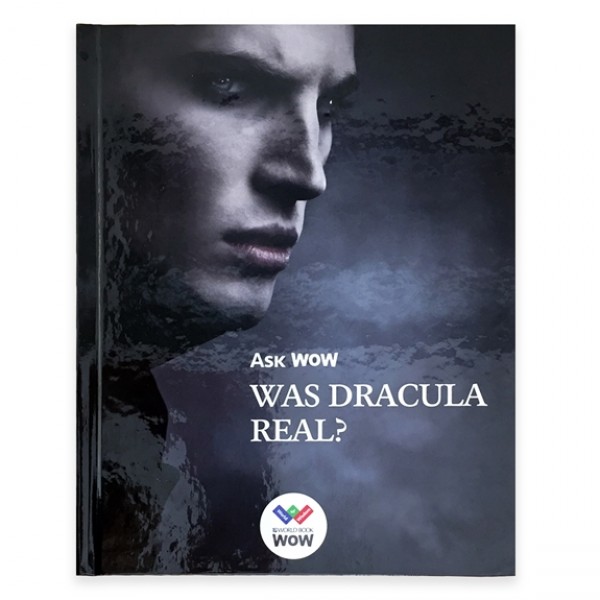 Ask WOW: Was Dracula Real?
